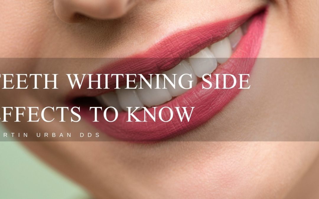 Teeth Whitening Side Effects that Everyone Should Know
